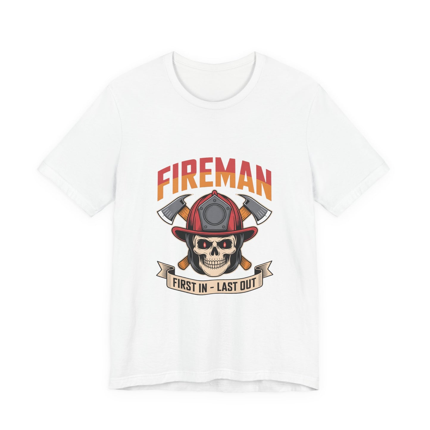 Fireman Skull Tee - "First In - Last Out" Firefighter T-Shirt